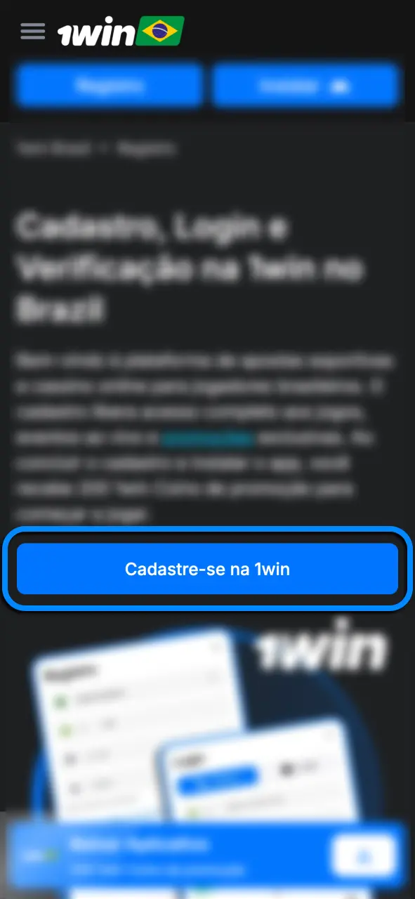 Abra o formulário da 1win e dê o primeiro passo para acessar a plataforma.